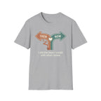 Then and Now T-Shirt