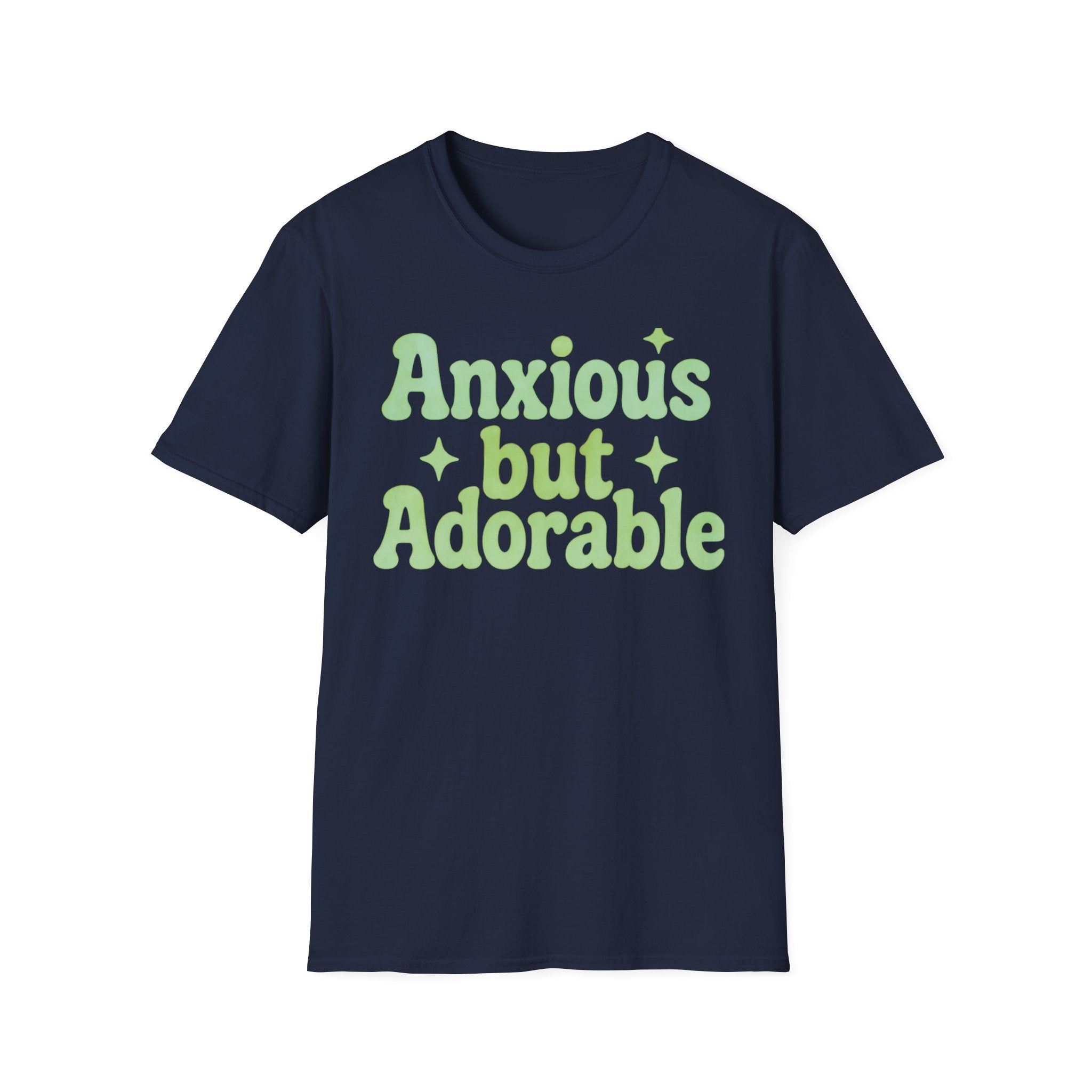 Anxious but Adorable  T-Shirt