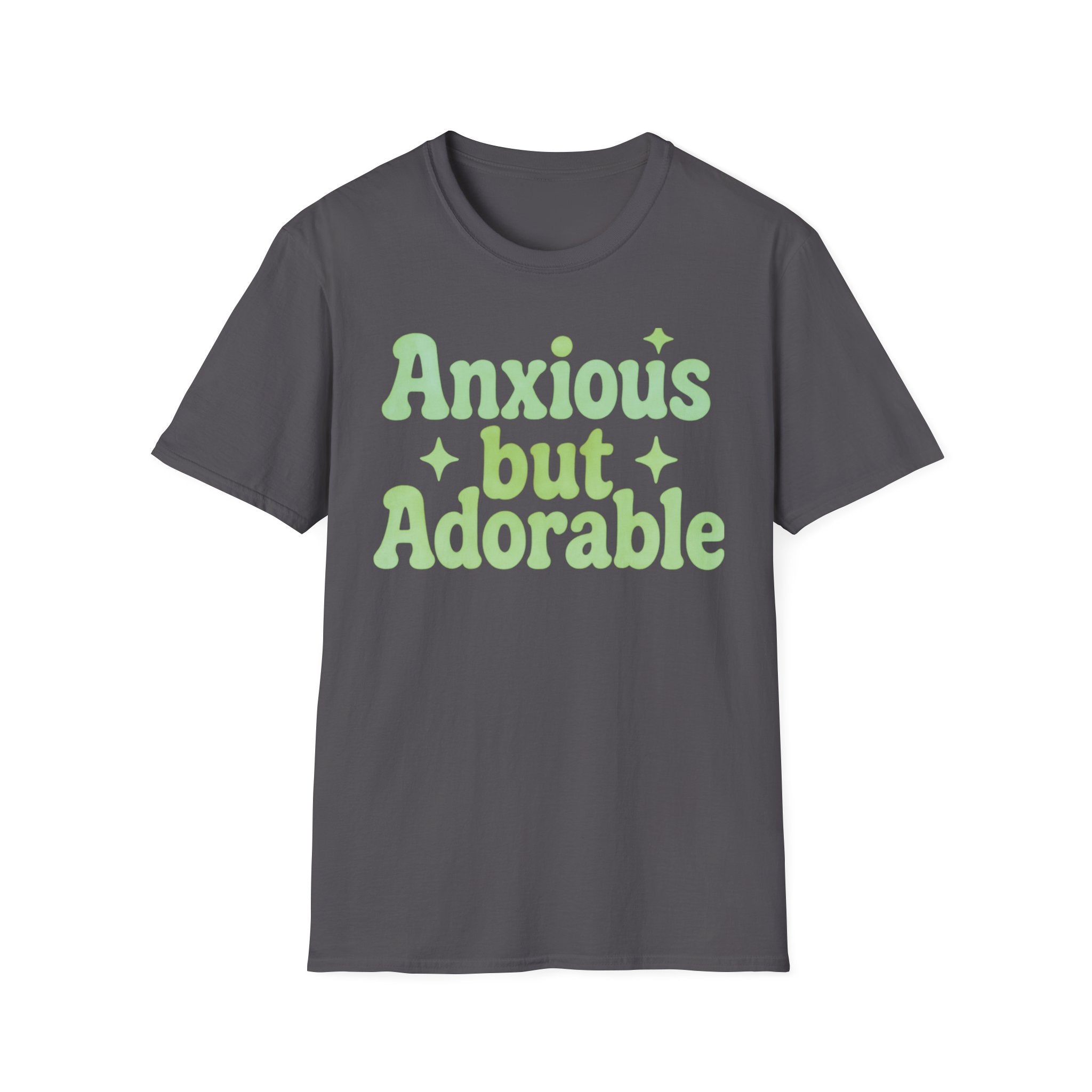 Anxious but Adorable  T-Shirt